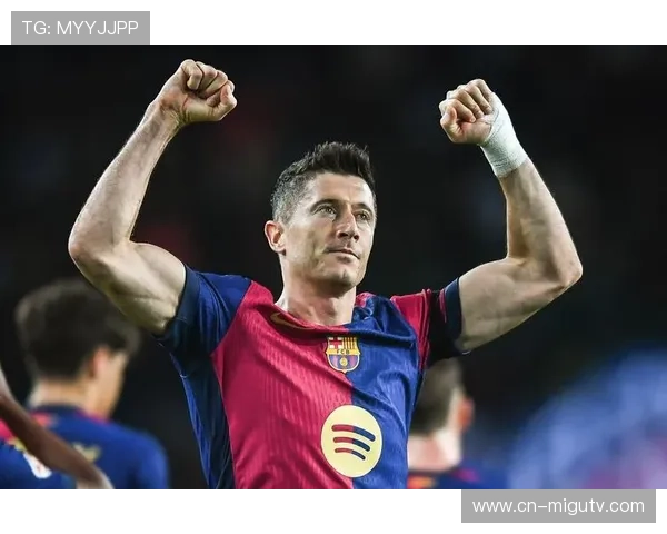 巴萨锋线多点开花，莱万领跑射手榜状态正佳